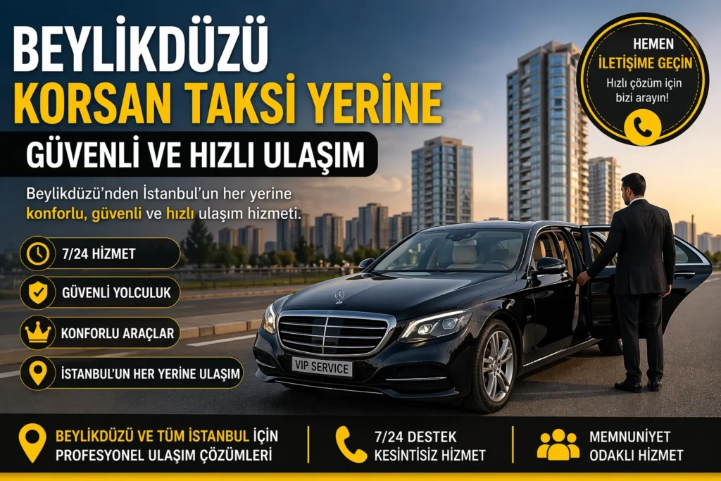 beylikdüzü korsan taksi alternatif ulaşım istanbul