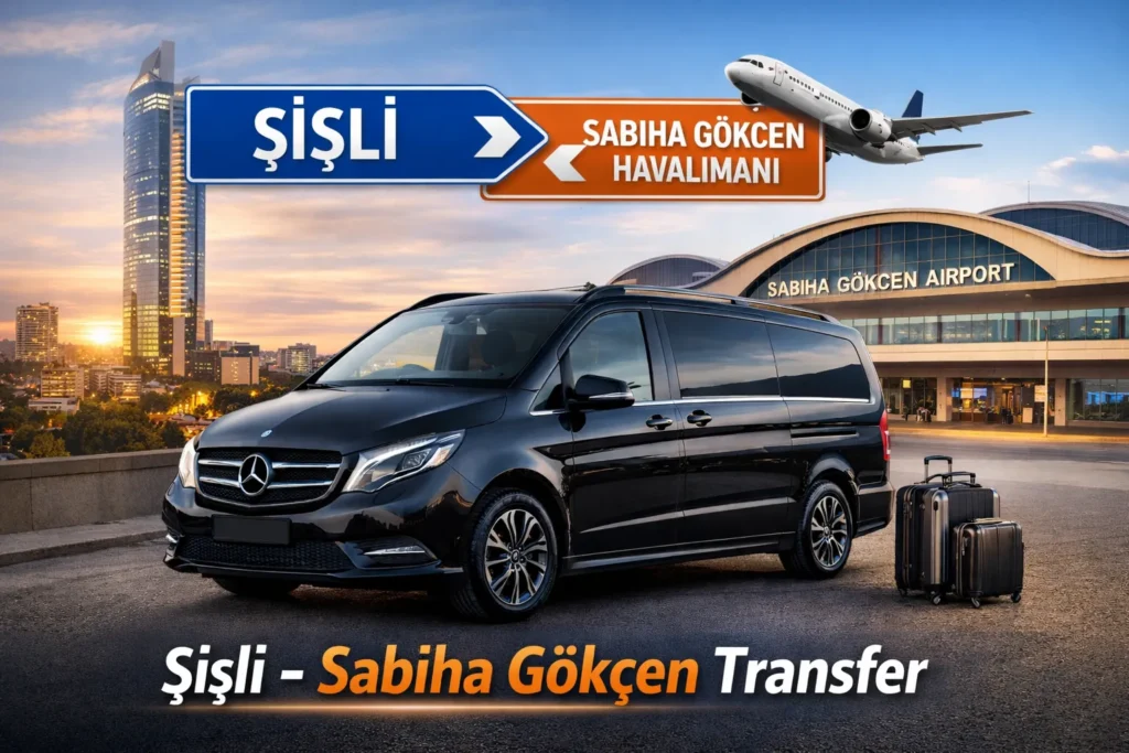şişli sabiha gökçen transfer hizmeti istanbul