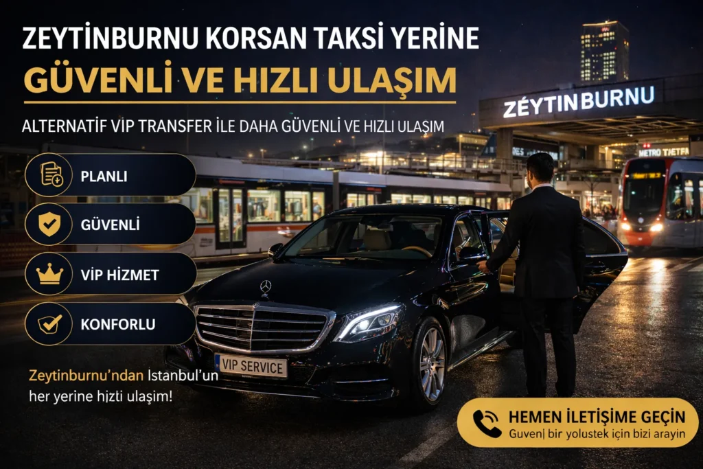 zeytinburnu korsan taksi alternatif ulaşım istanbul